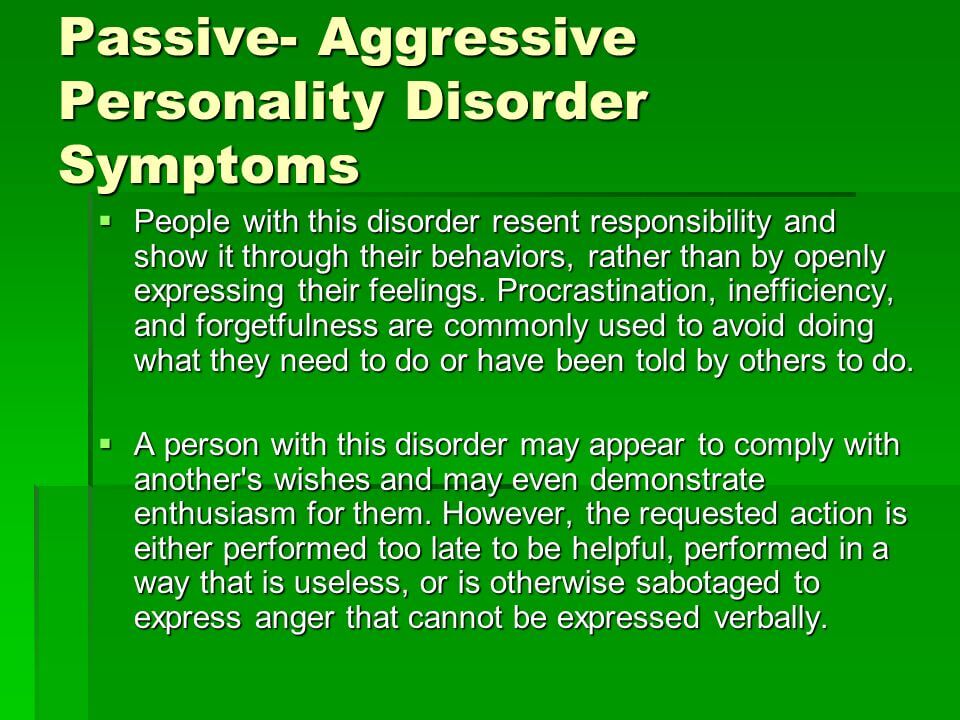 Passive Aggressive Personality Disorder Symptoms